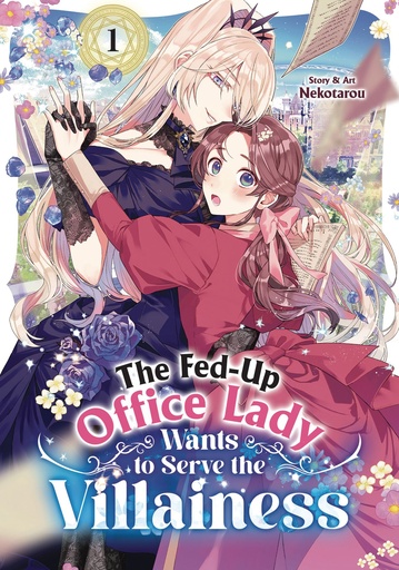 FEDUP OFFICE LADY WANTS TO SERVE VILLAINESS VOL 1