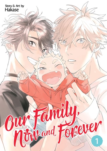 OUR FAMILY NOW AND FOREVER 1