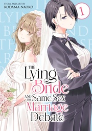 THE LYING BRIDE AND SAME SEX MARRIAGE DEBATE 1