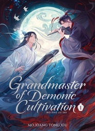 GRANDMASTER OF DEMONIC CULTIVATION (LUXE HC NOVEL) 1