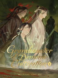 GRANDMASTER OF DEMONIC CULTIVATION MO DAO (LUXE HC NOVEL) 2