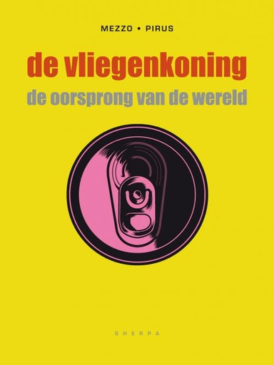 De Vliegenkoning 2 De oorsprong van de wereld (AA 24.95)