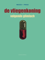 De Vliegenkoning 3 Volgende glimlach AA