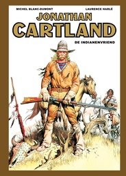 Jonathan Cartland INTEGRAAL 1 De Indianenvriend (AA 29.95)