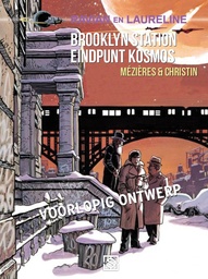 Ravian en Laureline 10 Brooklyn Station, eindpunt kosmos