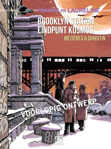 Ravian en Laureline 10 Brooklyn Station, eindpunt kosmos