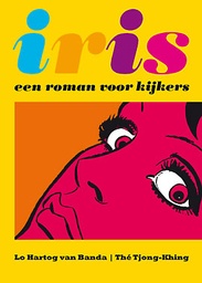 Iris - Een roman voor kijkers