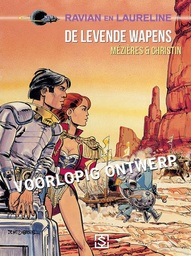 Ravian en Laureline 14 De levende wapens