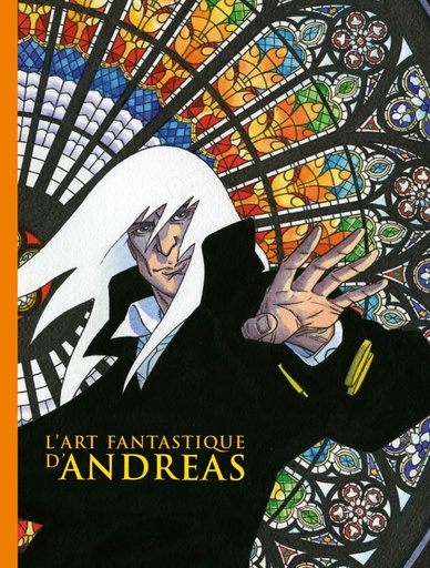 Andreas - L'art fantastique d'Andreas LUXE
