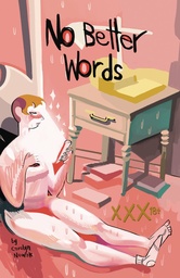 NO BETTER WORDS ONE SHOT