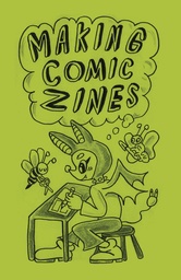 MAKING COMIC ZINES