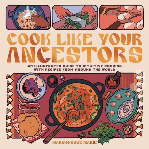 COOK LIKE YOUR ANCESTORS