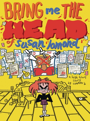BRING ME THE HEAD OF SUSAN LOMOND A HIGH SCHOOL STORY OGN