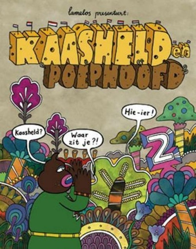 Kaasheld 2 Kaasheld en Poephoofd