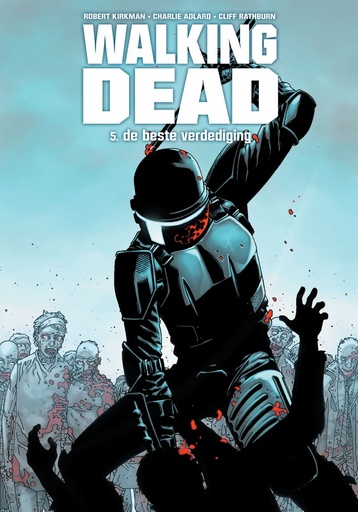 Walking Dead NL 05 De beste verdediging