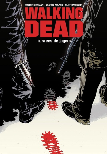 Walking Dead NL 11 Vrees de jagers