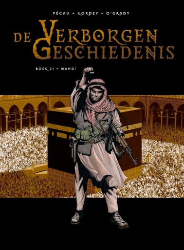 De Verborgen Geschiedenis 21 De Mahdi