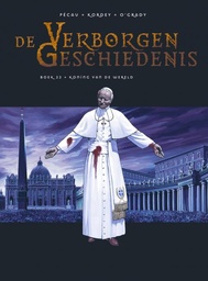 De Verborgen Geschiedenis 22 Koning van de wereld