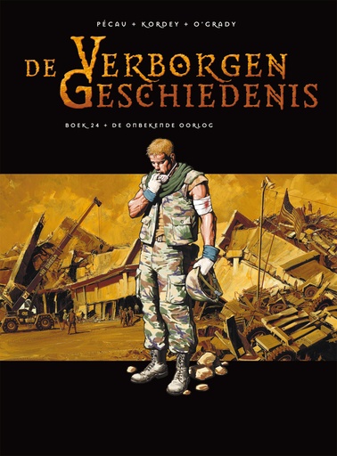 De Verborgen Geschiedenis 24 De onbekende oorlog
