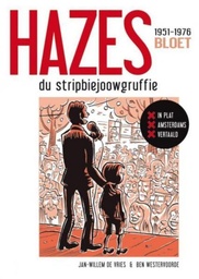 Andre Hazes, Du Stripbiejoowgruffie 1 Bloet (Mokum-editie)