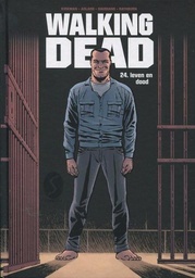 Walking Dead NL 24 Leven en dood