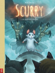 Scurry 1 HC De gedoemde kolonie