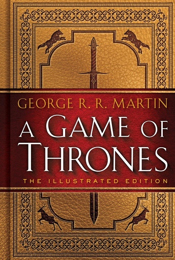 GAME OF THRONES 20TH ANNIV ILLUS ED BK 01 SONG OF ICE & FIRE