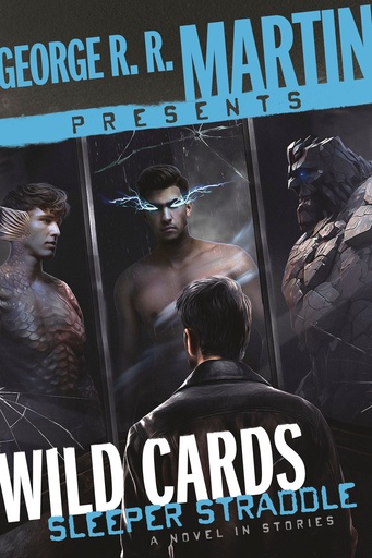 GEORGE R R MARTIN PRESENTS WILD CARDS SLEEPER STRADDLE