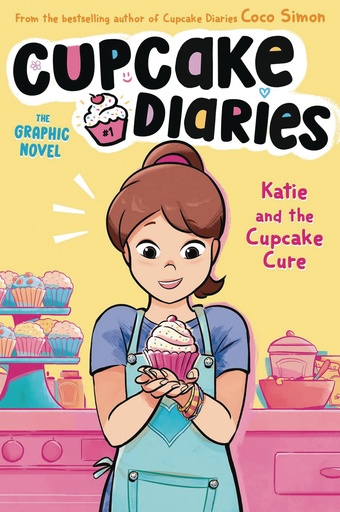 CUPCAKE DIARIES HC 01 KATIE & CUPCAKE CURE