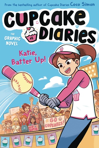 CUPCAKE DIARIES 05 KATIE BATTER UP