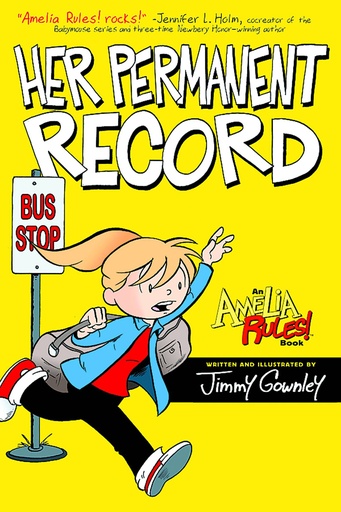 AMELIA RULES S&S ED HC 08 HER PERMANENT RECORD
