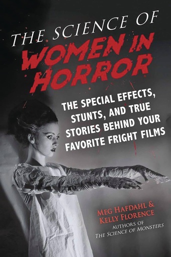 SCIENCE OF WOMEN IN HORROR