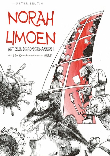 Norah Limoen Het zijn de bonkermannen! 1 Kroepkrieoelen