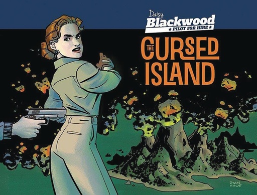 DAISY BLACKWOOD PILOT FOR HIRE 01 CURSED ISLAND