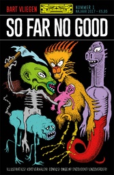 So Far No Good 1