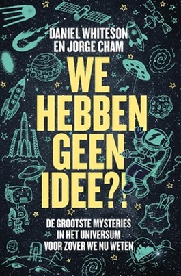 We hebben geen idee?!
