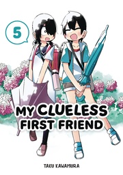 MY CLUELESS FIRST FRIEND 05