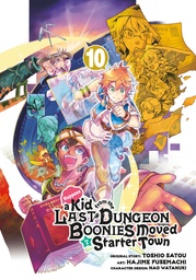 SUPPOSE A KID FROM LAST DUNGEON MOVED 10