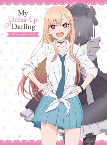 MY DRESS UP DARLING OFFICIAL ANIME FANBOOK