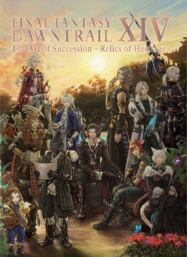FINAL FANTASY XIV DAWNTRAIL ART SUCCESSION RELICS HERITAGE