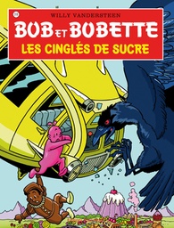 Bob Et Bobette 318 Les Cingles De Sucre