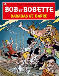 Bob Et Bobette 323 Barabas Se Barre