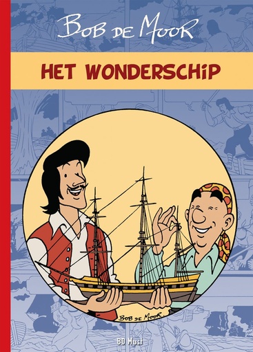 Bob De Moor - Het wonderschip