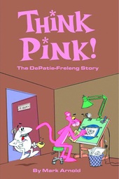 THINK PINK STORY OF DEPATIE FRELENG