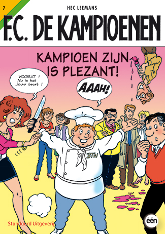 F.C. De Kampioenen 007 Kampioen Zijn Is Plezant!