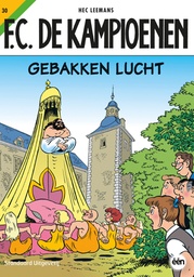 F.C. De Kampioenen 030 Gebakken Lucht