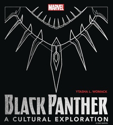 BLACK PANTHER CULTURAL EXPLORATION HC