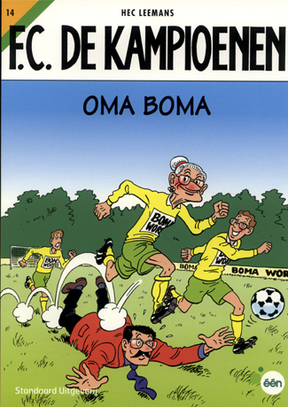 F.C. De Kampioenen 014 Oma Boma