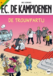 F.C. De Kampioenen 036 De Trouwpartij