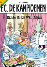 F.C. De Kampioenen 043 Boma In De Wellness